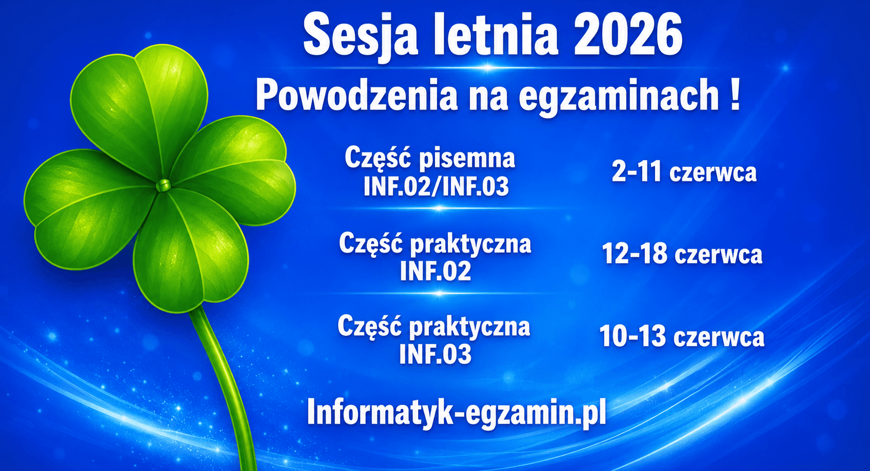 Sesja egzaminów INF.02 /INF.03 LATO 2026 nadchodzi !